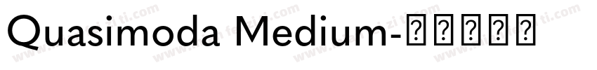 Quasimoda Medium字体转换